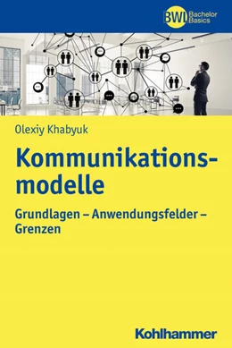 Abbildung von Khabyuk | Kommunikationsmodelle | 1. Auflage | 2018 | beck-shop.de