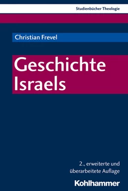 Abbildung von Frevel | Geschichte Israels | 2. Auflage | 2018 | beck-shop.de