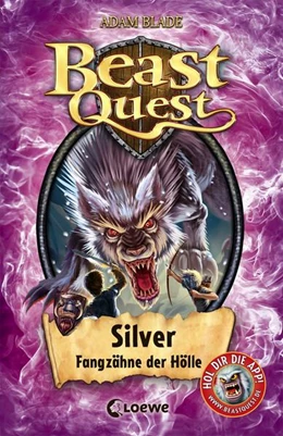 Abbildung von Blade / Loewe Kinderbücher | Beast Quest (Band 52) - Silver, Fangzähne der Hölle | 1. Auflage | 2019 | beck-shop.de