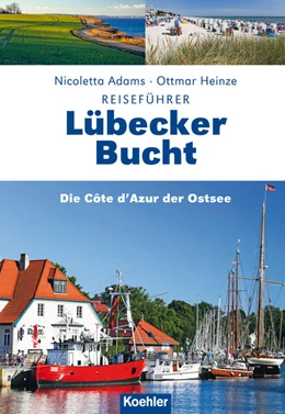 Abbildung von Adams | Reiseführer Lübecker Bucht | 1. Auflage | 2019 | beck-shop.de