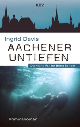 Abbildung von Davis | Aachener Untiefen | 1. Auflage | 2019 | beck-shop.de