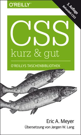 Abbildung von Meyer | CSS - kurz & gut | 5. Auflage | 2019 | beck-shop.de