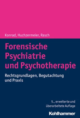 Abbildung von Konrad / Huchzermeier | Forensische Psychiatrie und Psychotherapie | 5. Auflage | 2019 | beck-shop.de