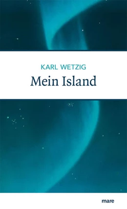 Abbildung von Wetzig | Mein Island | 1. Auflage | 2019 | beck-shop.de