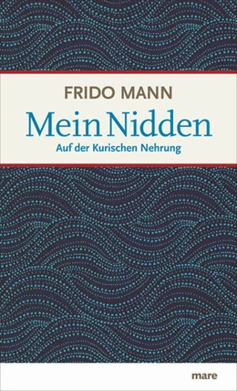 Abbildung von Mann | Mein Nidden | 1. Auflage | 2019 | beck-shop.de