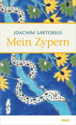 Abbildung von Sartorius | Mein Zypern | 1. Auflage | 2019 | beck-shop.de