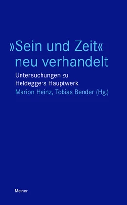 Abbildung von Heinz / Bender | »Sein und Zeit« neu verhandelt | 1. Auflage | 2019 | beck-shop.de