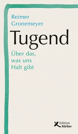 Abbildung von Gronemeyer | Tugend | 1. Auflage | 2019 | beck-shop.de