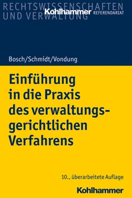 Abbildung von Vondung | Einführung in die Praxis des verwaltungsgerichtlichen Verfahrens | 10. Auflage | 2019 | beck-shop.de