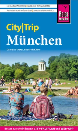 Abbildung von Köthe / Schetar | Reise Know-How CityTrip München | 8. Auflage | 2024 | beck-shop.de