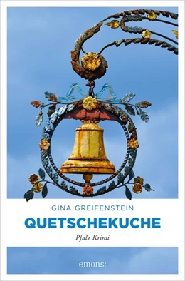 Abbildung von Greifenstein | Quetschekuche | 1. Auflage | 2019 | beck-shop.de