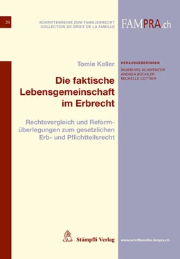 Abbildung von Schwenzer / Büchler | Die faktische Lebensgemeinschaft im Erbrecht | 1. Auflage | 2018 | beck-shop.de