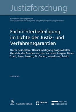 Abbildung von Lienhard / Kettiger | Fachrichterbeteiligung im Lichte der Justiz- und Verfahrensgarantien | 1. Auflage | 2018 | beck-shop.de