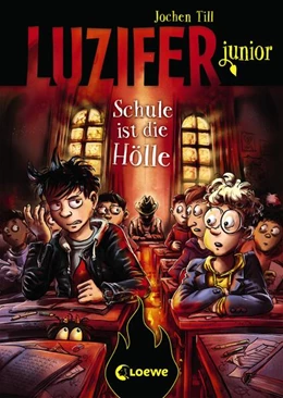 Abbildung von Till | Luzifer junior (Band 6) - Schule ist die Hölle | 1. Auflage | 2019 | beck-shop.de