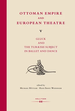 Abbildung von Hüttler / Weidinger | Ottoman Empire and European Theatre V | 1. Auflage | 2019 | beck-shop.de