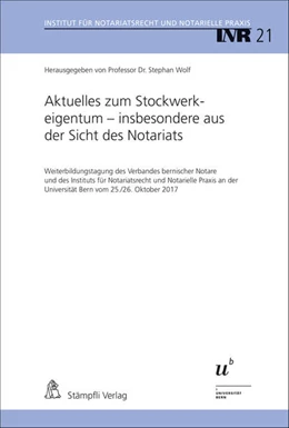 Abbildung von Wolf | Aktuelles zum Stockwerkeigentum - insbesondere aus der Sicht des Notariats | 1. Auflage | 2017 | beck-shop.de