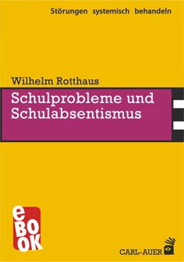 Abbildung von Rotthaus | Schulprobleme und Schulabsentismus | 2. Auflage | 2019 | beck-shop.de