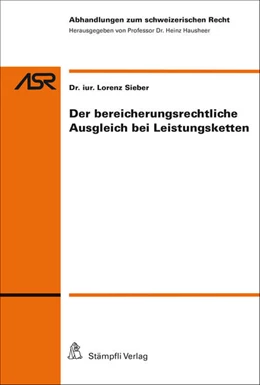 Abbildung von Sieber | Der bereicherungsrechtliche Ausgleich bei Leistungsketten | 1. Auflage | 2015 | beck-shop.de