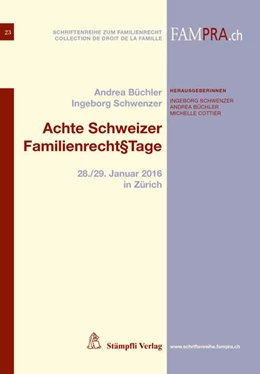 Abbildung von Büchler / Schwenzer | Achte Schweizer Familienrecht§Tage | 1. Auflage | 2016 | beck-shop.de