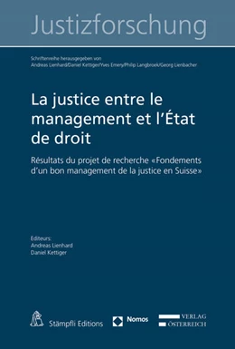 Abbildung von Schwenkel | La justice entre le management et l'État de droit | 1. Auflage | 2016 | beck-shop.de