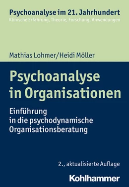 Abbildung von Lohmer / Möller | Psychoanalyse in Organisationen | 2. Auflage | 2019 | beck-shop.de