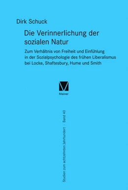 Abbildung von Schuck | Die Verinnerlichung der sozialen Natur | 1. Auflage | 2019 | beck-shop.de