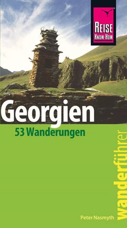 Abbildung von Nasmyth | Reise Know-How Wanderführer Georgien - 53 Wanderungen - | 1. Auflage | 2019 | beck-shop.de