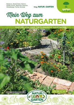 Abbildung von Natur im Garten | Mein Weg zum Naturgarten | 1. Auflage | 2019 | beck-shop.de