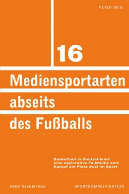 Abbildung von Bieg | Mediensportarten abseits des Fußballs | 1. Auflage | 2019 | beck-shop.de