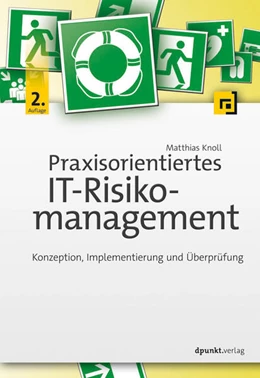 Abbildung von Knoll | Praxisorientiertes IT-Risikomanagement | 2. Auflage | 2019 | beck-shop.de