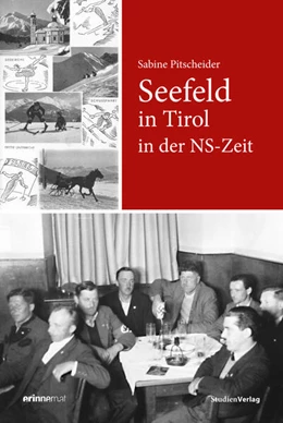 Abbildung von Pitscheider | Seefeld in Tirol in der NS-Zeit | 1. Auflage | 2019 | beck-shop.de