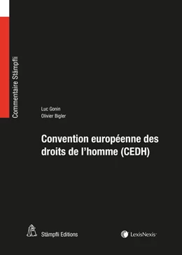 Abbildung von Gonin / Bigler | Convention européenne des droits de l'homme (CEDH) | 1. Auflage | 2018 | beck-shop.de