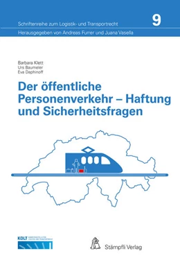 Abbildung von Klett / Furrer | Der öffentliche Personenverkehr - Haftung und Sicherheitsfragen | 1. Auflage | 2018 | beck-shop.de