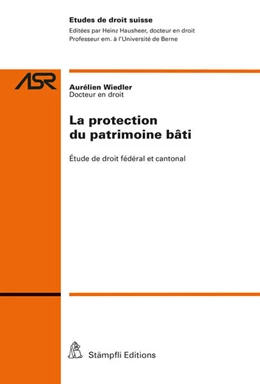 Abbildung von Wiedler | La protection du patrimoine bâti | 1. Auflage | 2019 | beck-shop.de