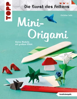 Abbildung von Saile | Mini-Origami (Die Kunst des Faltens) | 1. Auflage | 2018 | beck-shop.de