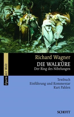 Abbildung von Wagner / Pahlen | Die Walküre | 1. Auflage | 2014 | beck-shop.de