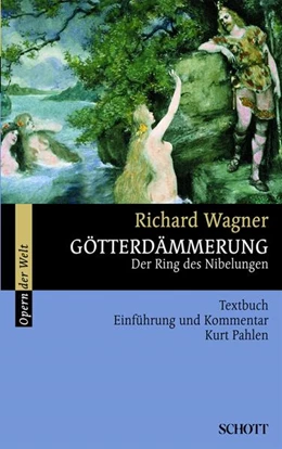 Abbildung von Wagner / Pahlen | Götterdämmerung | 1. Auflage | 2014 | beck-shop.de