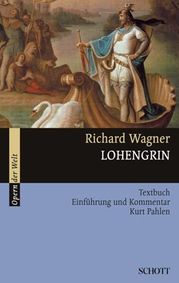 Abbildung von Pahlen | Lohengrin | 1. Auflage | 2014 | beck-shop.de
