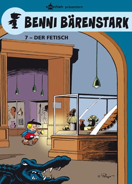 Abbildung von Peyo | Benni Bärenstark Bd. 7: Der Fetisch | 1. Auflage | 2016 | beck-shop.de