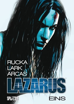 Abbildung von Rucka | Lazarus Bd. 1: Die Macht der Familien | 1. Auflage | 2016 | beck-shop.de