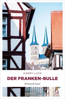 Abbildung von Luck | Der Franken-Bulle | 1. Auflage | 2020 | beck-shop.de