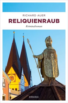 Abbildung von Auer | Reliquienraub | 1. Auflage | 2020 | beck-shop.de