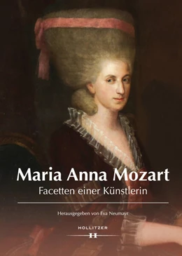 Abbildung von Neumayr | Maria Anna Mozart | 1. Auflage | 2019 | beck-shop.de