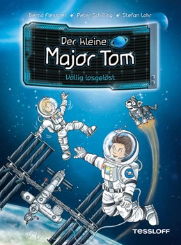 Abbildung von Flessner / Schilling | Der kleine Major Tom. Band 1. Völlig losgelöst | 1. Auflage | 2019 | beck-shop.de