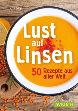 Abbildung von Kolip | Lust auf Linsen | 1. Auflage | 2019 | beck-shop.de