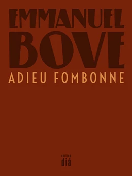 Abbildung von Bove | Adieu Fombonne | 1. Auflage | 2019 | beck-shop.de