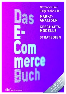 Abbildung von Graf / Schneider | Das E-Commerce Buch | 3. Auflage | 2019 | beck-shop.de