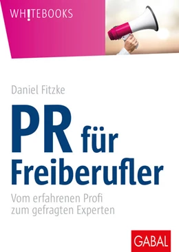 Abbildung von Fitzke | PR für Freiberufler | 1. Auflage | 2020 | beck-shop.de