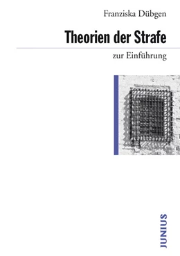 Abbildung von Dübgen | Theorien der Strafe zur Einführung | 1. Auflage | 2019 | beck-shop.de