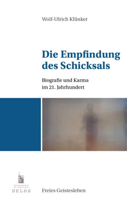 Abbildung von Klünker | Die Empfindung des Schicksals | 1. Auflage | 2024 | beck-shop.de